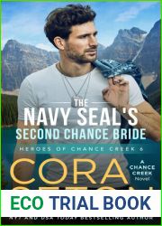 The Navy SEAL|s Second Chance Bride