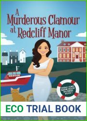 A Murderous Clamour at Redcliff Manor: An English Seaside Small Town Cozy Mystery (Shiraz Jones Marine Rescue Mysteries)
