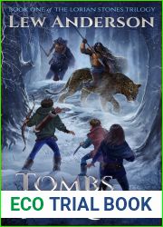 Tombs of Dross (The Lorian Stones, #1)