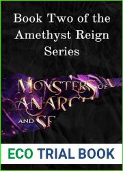 Monsters of Anarchy and Secrets: Book Two of the Amethyst Reign Series