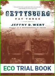 Gettysburg, Day Three