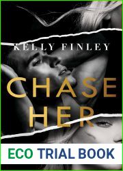 Chase Her (Come for Me, #3)