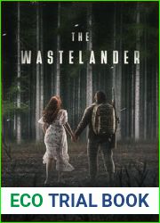 The Wastelander: A Post Apocalyptic Romance
