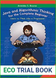 Java and Algorithmic Thinking for the Complete Beginner (2nd Edition): Learn to Think Like a Programmer