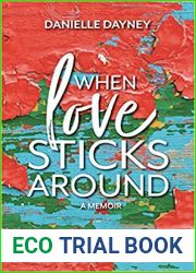 When Love Sticks Around