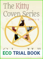 Celeste Hall|s Kitty Coven Series, box set