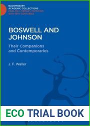 Boswell and Johnson: Their Companions and Contemporaries (Bloomsbury Academic Collections: English Literary Criticism)