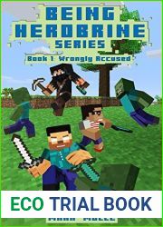 Wrongly Accused (Being Herobrine #1)