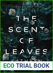 The Scent of Leaves