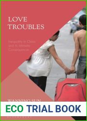 Love Troubles: Inequality in China and its Intimate Consequences