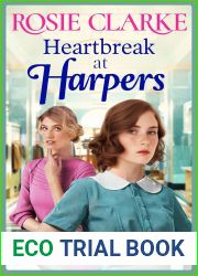 Heartbreak at Harpers (Welcome To Harpers Emporium #8)