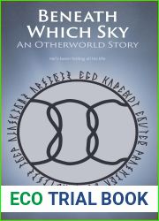 Beneath Which Sky (Otherworld, #1)