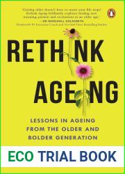 Rethink Ageing: Lessons in Ageing from the Older and Bolder Generation