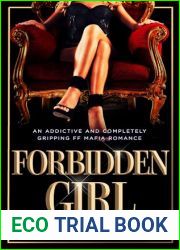 Forbidden Girl: An addictive and completely gripping FF mafia romance