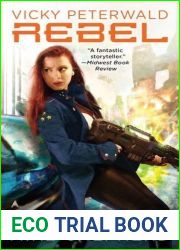 Rebel (Vicky Peterwald, #3)
