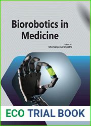 Biorobotics in Medicine