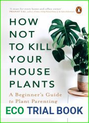 How Not to Kill Your Houseplants