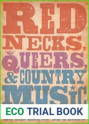 Rednecks, Queers, and Country Music