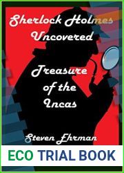 Treasure of the Incas (A Sherlock Holmes Uncovered Tale Book 13)