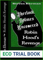Robin Hood|s Revenge (A Sherlock Holmes Uncovered Tale Book 7)
