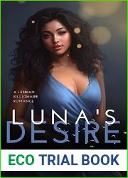 Luna|s Desire (A Billionaire|s Obsession, #3)