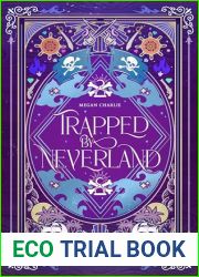 Trapped by Neverland (Of Seas and Tides, #3)