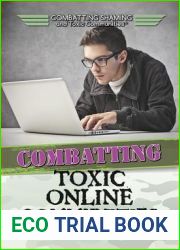 Combatting Toxic Online Communities (Combatting Shaming and Toxic Communities)