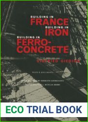 Building in France, Building in Iron, Building in Ferroconcrete