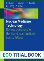Nuclear Medicine Technology: Review Questions for the Board Examinations
