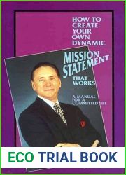 How to Create Your Own Dynamic Mission Statement That Works