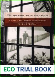 The Boy Who Loved Anne Frank