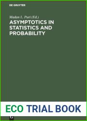 Asymptotics in Statistics and Probability