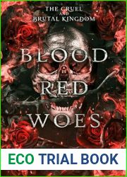 Blood Red Woes (The Cruel and Brutal Kingdom Book 1)