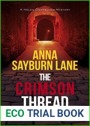 The Crimson Thread: A Helen Oddfellow Literary Mystery (Helen Oddfellow Mystery Book 3)