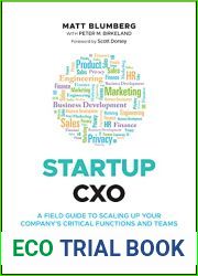 Startup CXO: A Field Guide to Scaling Up Your Company|s Critical Functions and Teams (Techstars)
