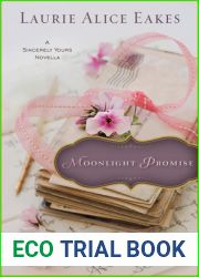 Moonlight Promise (Sincerely, Yours Novella)