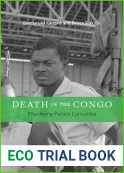 Death in the Congo: Murdering Patrice Lumumba