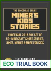 Miner|s Kids Stories: Unofficial 2015 Box Set of 50+ Minecraft Short Stories, Jokes, Memes and More For Kids