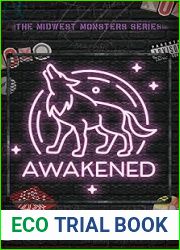 Awakened (The Midwest Monsters, #1)