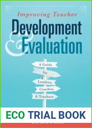Improving Teacher Development and Evaluation (A Marzano Resources guide to increased professional growth through observation and reflection)