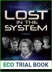 Lost in the System