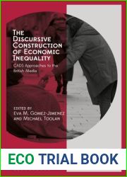 The Discursive Construction of Economic Inequality: CADS Approaches to the British Media