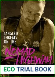 Tangled Threats on the Nomad Highway (Neither This Nor That, #6)