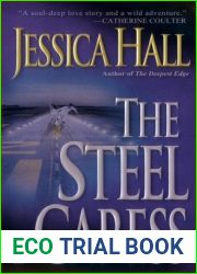 The Steel Caress (The Tiger Sword Trilogy #2)