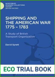 Shipping and the American war 1775-83;: A study of British transport organization (University of London historical studies)