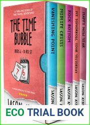 The Time Bubble Box Set: Books 6-10