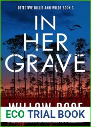 In Her Grave (Detective Billie Ann Wilde #3)