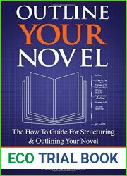 Outline Your Novel (Writer to Author)