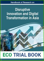 Handbook of Research on Disruptive Innovation and Digital Transformation in Asia