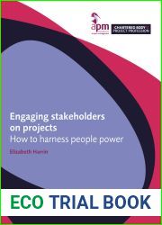 Engaging stakeholders on projects : How to harness people power
